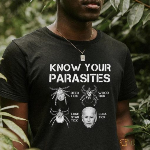 Top know your parasites anti joe biden deer tick wood tick lone star tick luna tick shirt