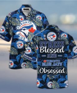 Toronto Blue Jays MLB Summer Hawaiian Shirt And Shorts, Stress Blessed Obsessed For Fans