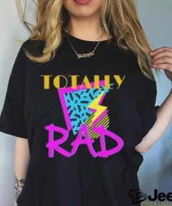 Totally Rad Retro 90'S 2023 shirt