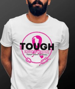 Tough enough to wear pink Guymon Pioneer Day Rodeo logo shirt