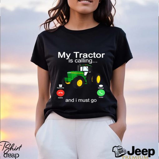 Tractor Kids T shirt, My Tractor Is Calling I Must Go, Back To School shirt