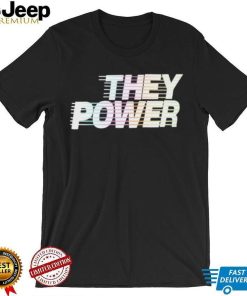 Trans Adam Sandler They Power Shirt