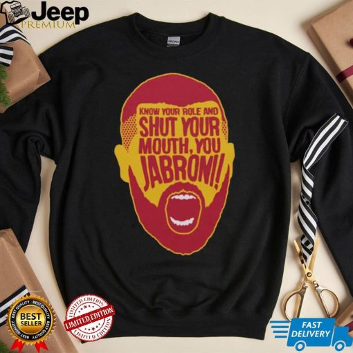 Travis Kelce Know Your Role, Jabroni T Shirt