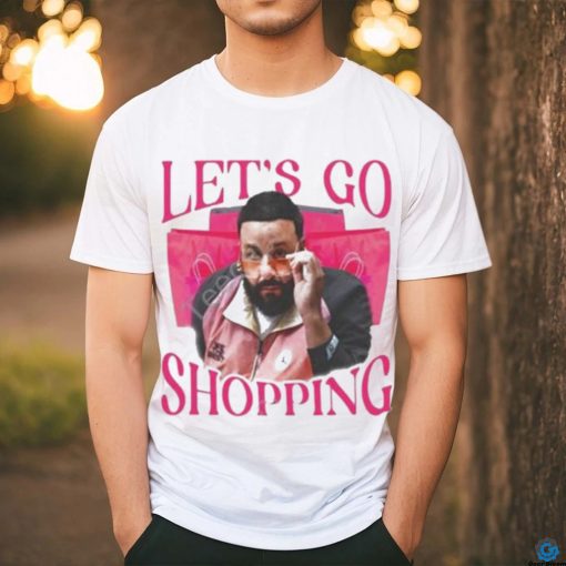 Trending Let’S Go Shopping Dj Khaled Shirt