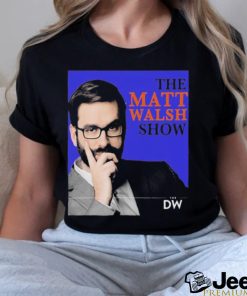 Trending Matt Walsh Commentator Shrit