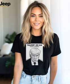 Trending Trump 20 24 years in prison shirt