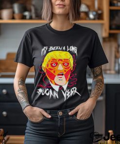 Trump It’s Been A Long Fuckin Year Shirt