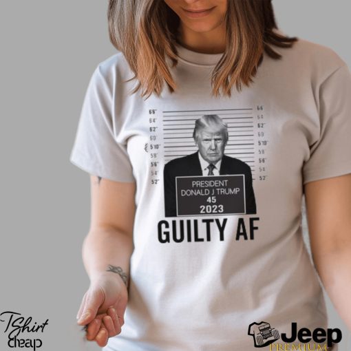 Trump Mugshot GA Guilty Af 2023 Tshirt   Trump Guilty af Tshirt   Funny Trump Georgia Judge Trial Votes Bella Canvas 3001 Unisex T Shirt