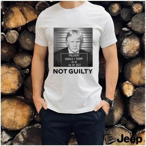 Trump Not Guilty T Shirt