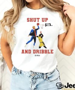 Trump Shut Up And Dribble Shirt