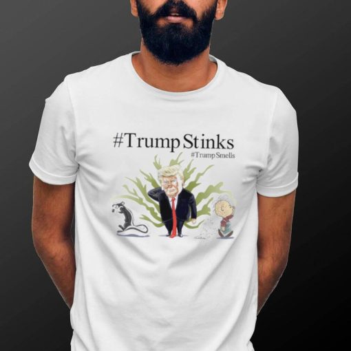 Trump Stinks Trump Smells New T Shirt