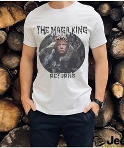 Trump The Maga King Returns T shirt