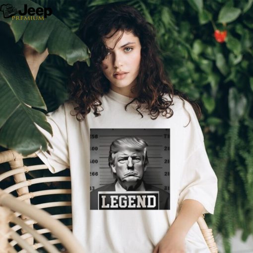 Trump mug shot legend shirt