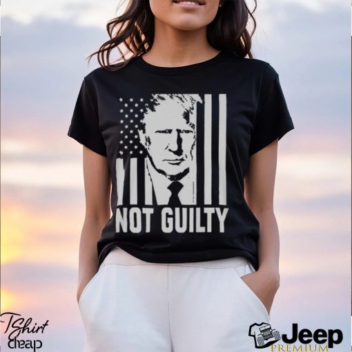 Trump not guilty flag Shirt