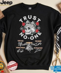 Trust No One 2023 signatures shirt