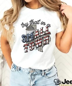 Try That In A Small Town Jason Aldean Texas Theme shirt