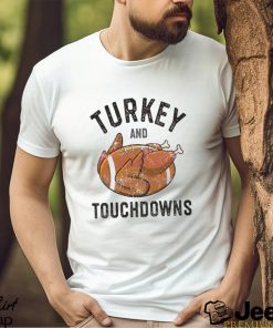 Turkey and Touchdowns Football Lover Shirt