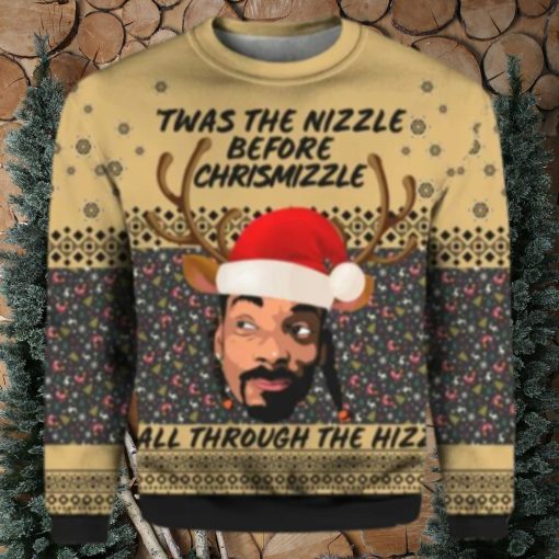 Twas The Nizzle Before Chrismizzle Ugly Christmas Sweater