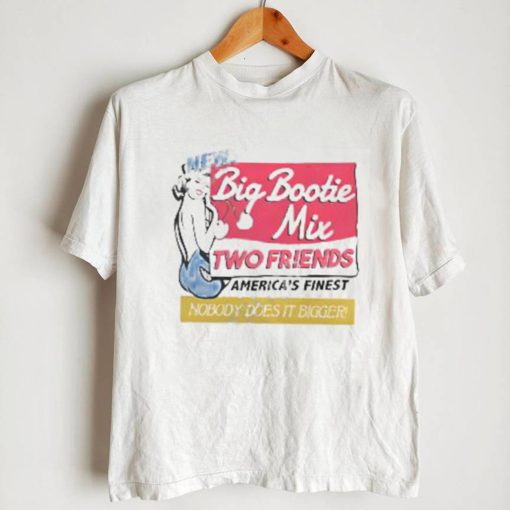 Two Friends Music Store Big Bootie Mix Two Friends Sweatshirt