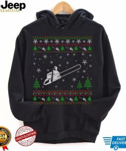 Ugly Christmas Sweater for Chainsaw Lovers Funny Ugly T Shirt