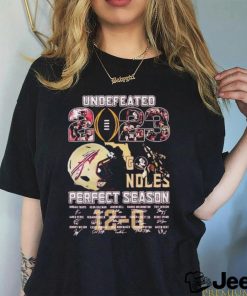 Undefeated 2023 Go Noles Perfect Season 12 0 Florida State Seminoles Signatures Shirt