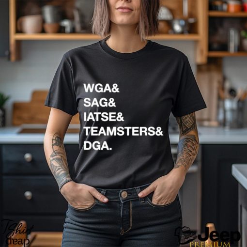 Unionstrong Wga Sag Iatse Teamsters Dga Shirt