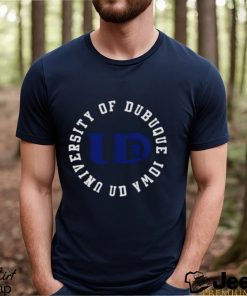 University Of Dubuque Spartans Ud Iowa Dubuque Iowa shirt