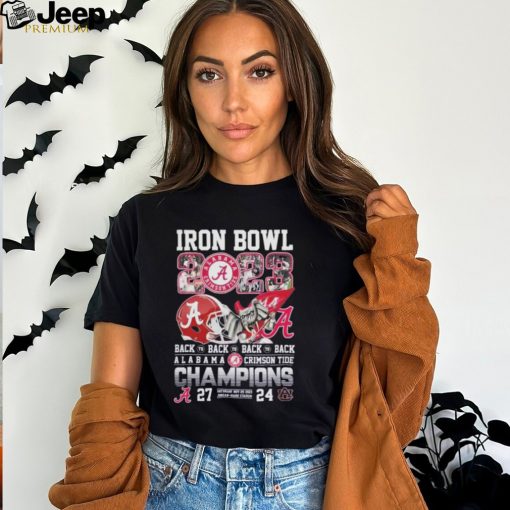 Official iron Bowl 2023 Back To Back To Back To Back Alabama Crimson Tide 27 – 24 Auburn Tigers Nov 25, 2023 Jordan Hare Stadium T Shirt