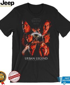 Urban Legend It Happened To Someone Who Knows I Know What You Did Last Summer shirt