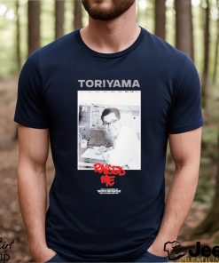 Uyu Merch Toriyama Raised Me Shirt