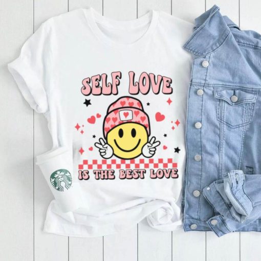 Valentines Day T shirt, Self Love Is The Best Love Funny Valentines Day T shirt