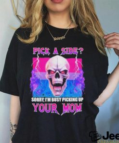 Vasaricore Bisexual Skull Pick A Side Your Mom shirt