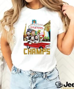 Vegas Golden Knights Welcome to Fabulous Titletown Champs on car shirt