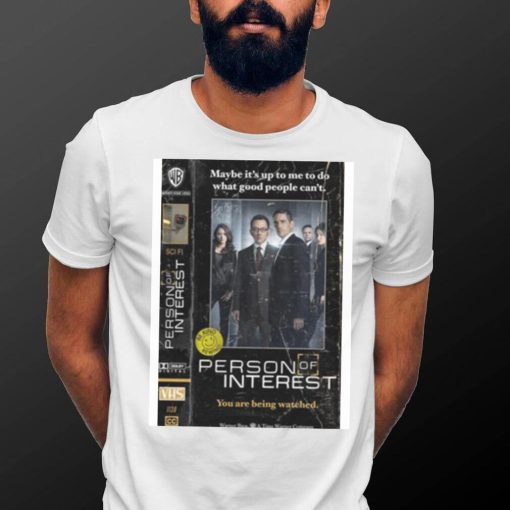 Vhs Limited Edition Perfect Gift Person Of Interest shirt