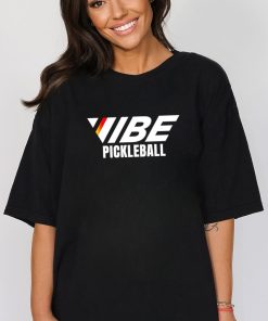 Vibe Pickleball shirt, hoodie, sweater and tank top