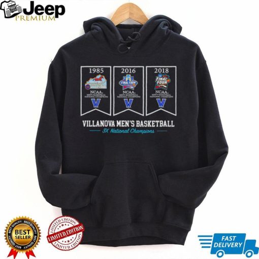 Villanova Wildcats Men’s Basketball 3X National Champions 1985 2016 2018 shirt