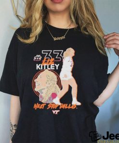 Virginia Tech Hokies Elizabeth Kitley Next Stop Dallas Shirt