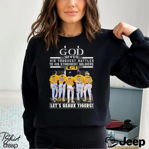 Vqtshirt – God gives his toughest battles to his strongest soldiers let’s Geaux Tigers shirt