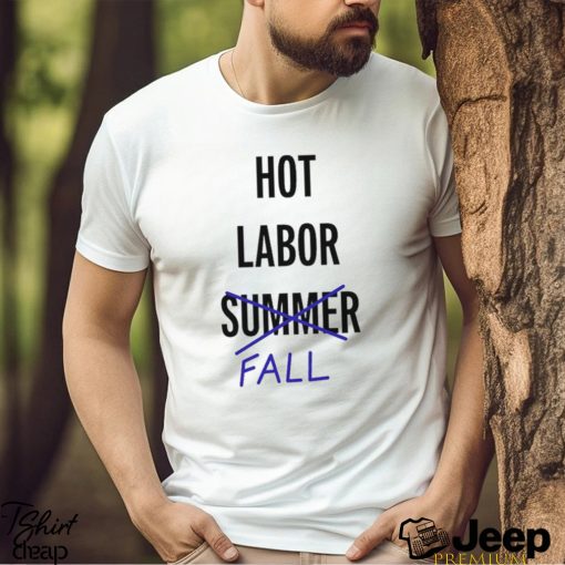 WGA Hot Labor Summer Fall New Shirt