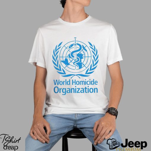 WHO World Homicide Organization logo shirt