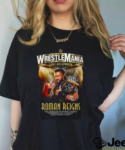 WWE WrestleMania Goes Hollywood Roman Reigns Shirt