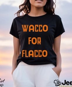 Waco for Joe flacco T shirt