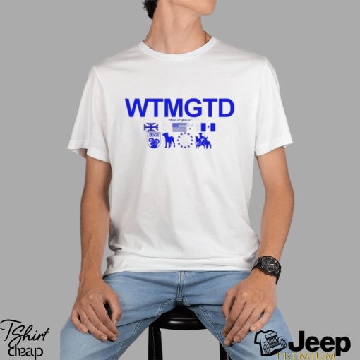 Waitimgoated Wtmgtd shirt