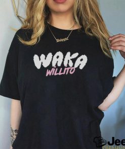 Waka Willito Shirt