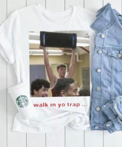 Walk In Yo Trap shirt