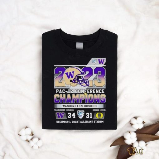 Washington Huskies 2023 Pac 12 Conference Champions 34 31 Oregon Ducks Shirt