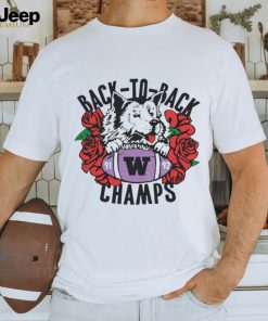 Washington Huskies Roses Back To Back Champs shirt