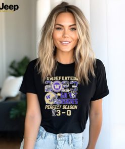 Washington Huskies Undefeated Go Huskies Perfect Season 3 0 T Shirt