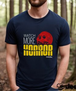 Watch More Horror Psycho Skull Shirt