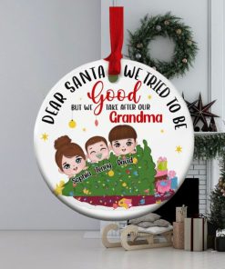 We Take After Our Grandma Personalized Funny Grandkids Ornament, Christmas Gift For Grandma